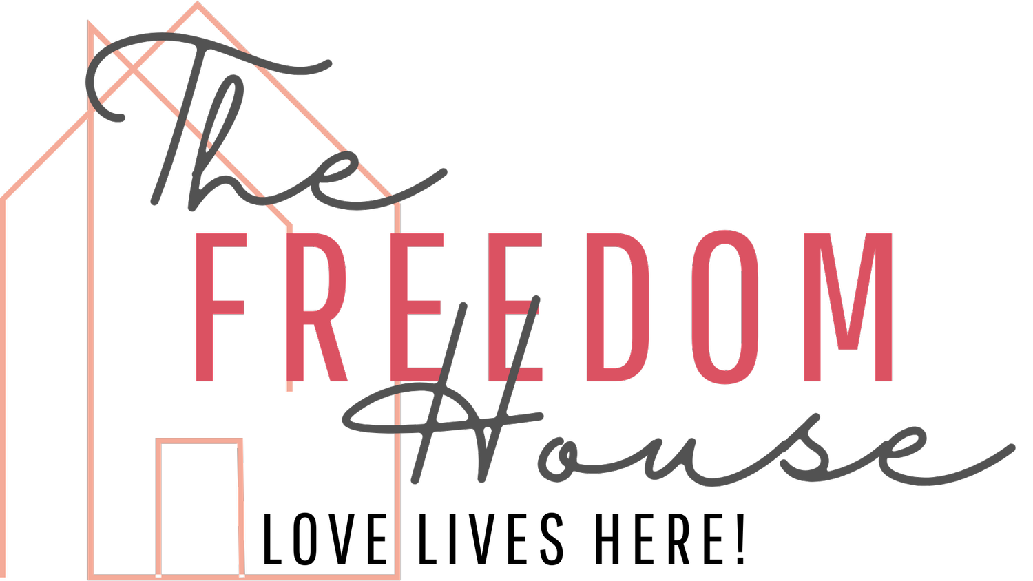The Freedom House