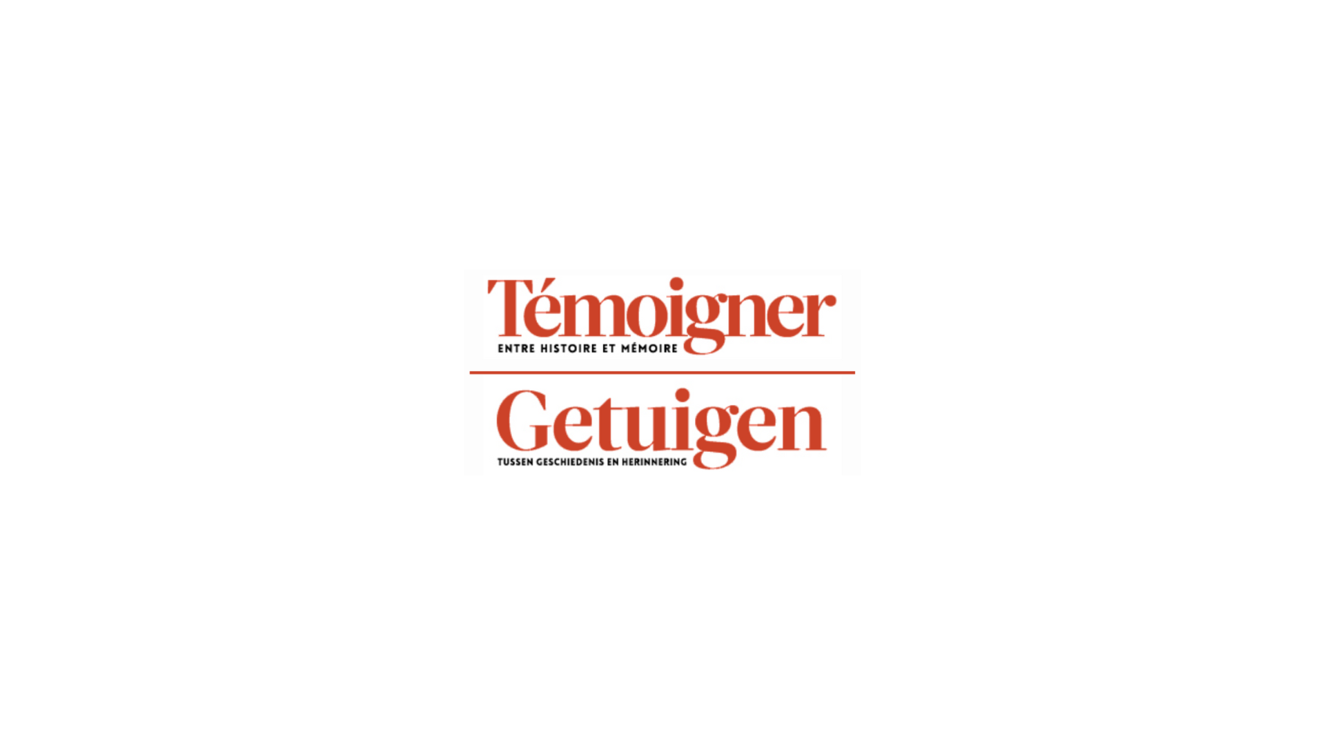 Logo Témoigner Entre histoire et mémoire / Getuigen. Tussen geschiedenis en Herinnering