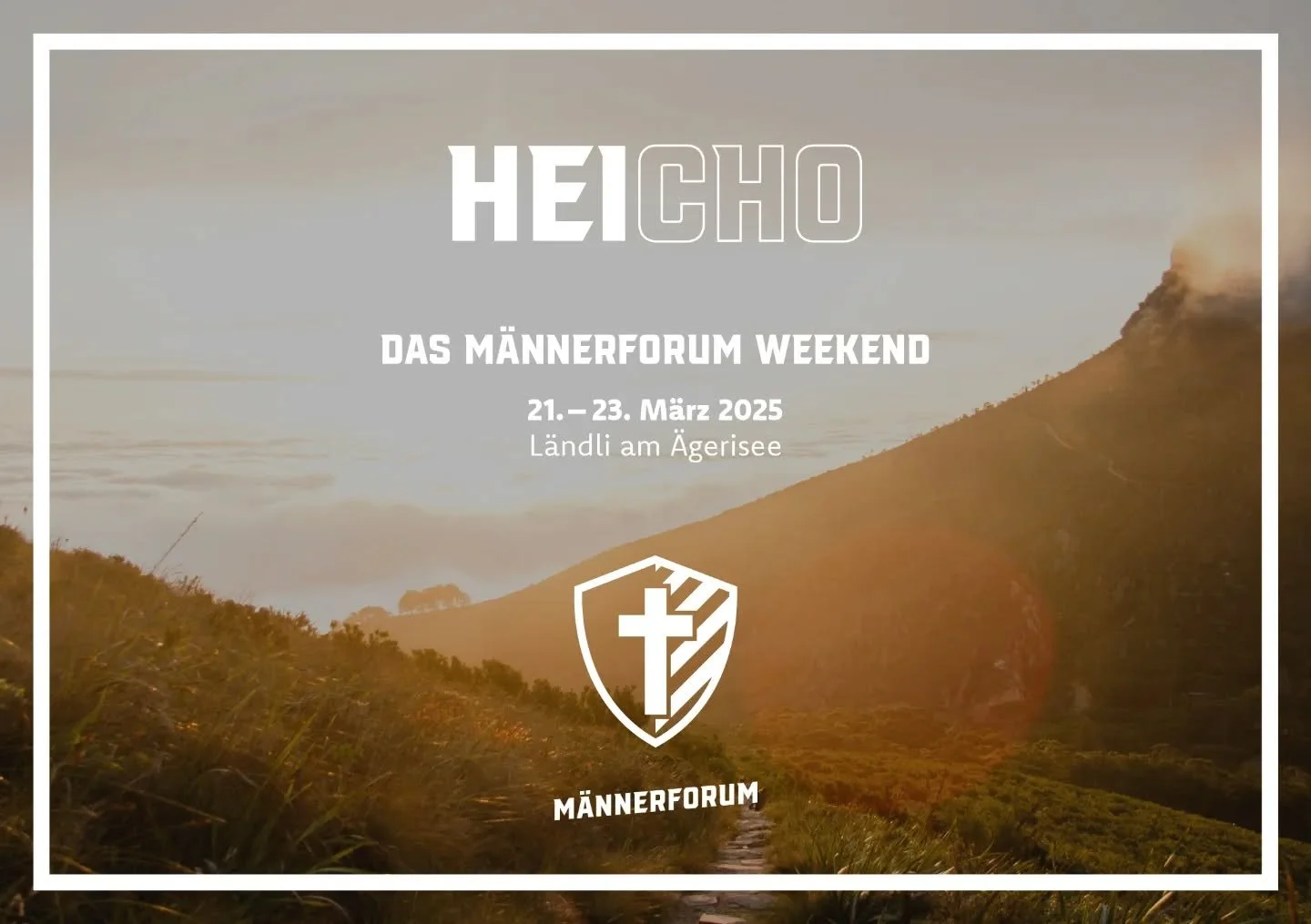 Sei dabei am M&auml;nnerwochenende!

Infos: m&auml;nnerforum.ch