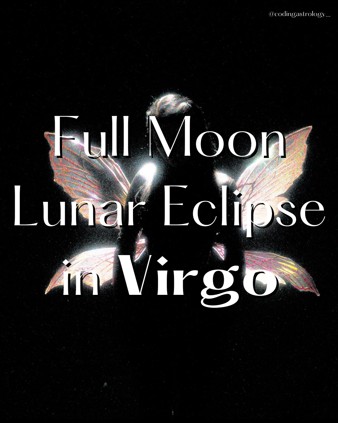 Full Moon Lunar Eclipse in Virgo