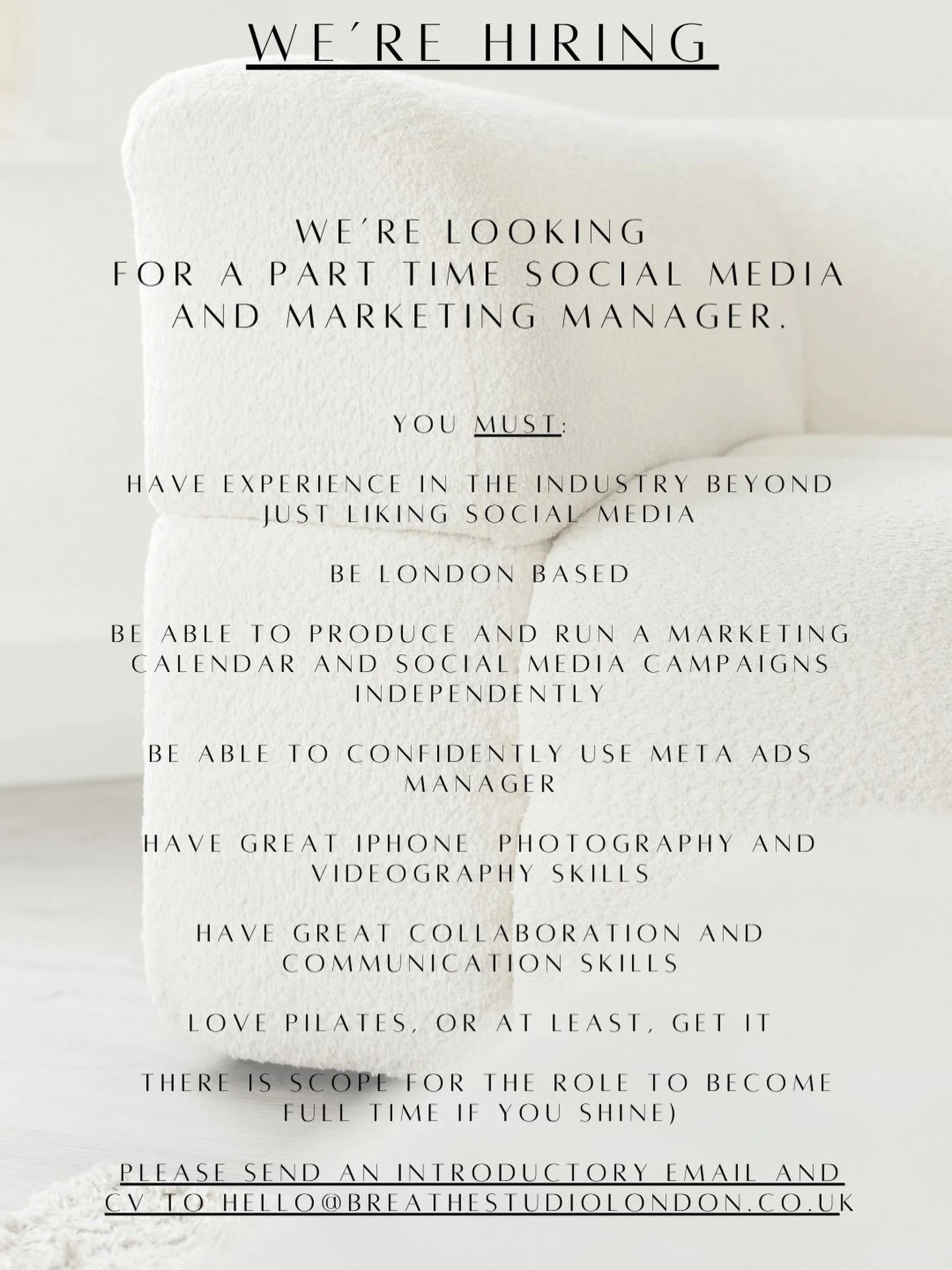 We&rsquo;re hiring! If you are the one, or you know her, please get in touch 🤍