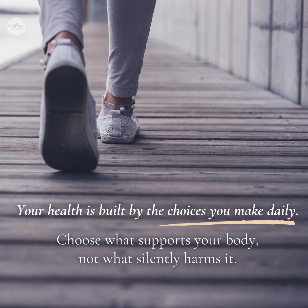 "Your health is built by the choices you make daily. Choose what supports your body, not what silently harms it."

#WomensWellness #DailyChoices #TrustYourBody #ThriveNaturalHealth #ReclaimYourHealth #FeelGoodAgain