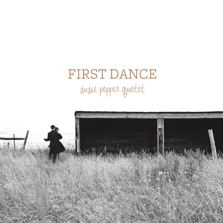First Dance - Susie Pepper Quartet