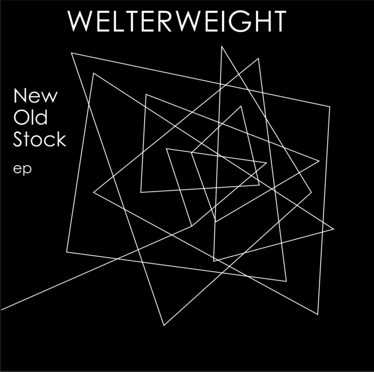 New Old Stock (EP) - Welterweight