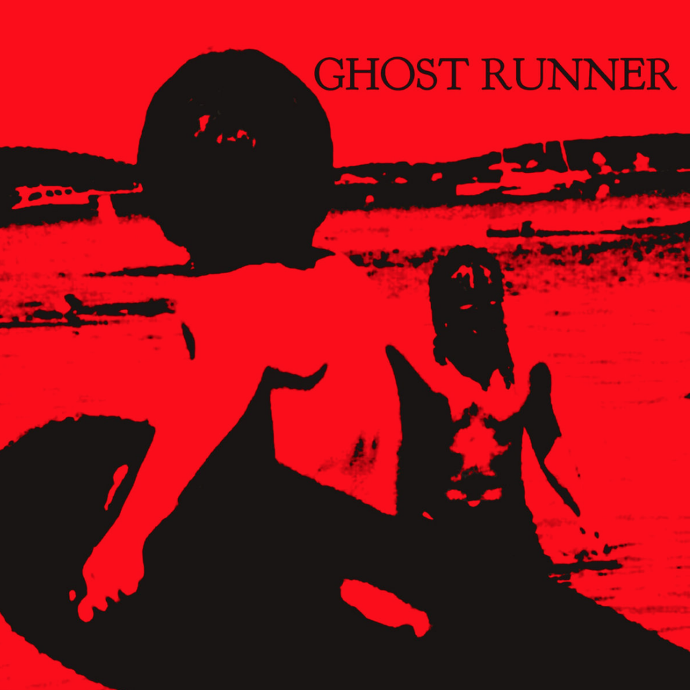 Ghost Runner S/T