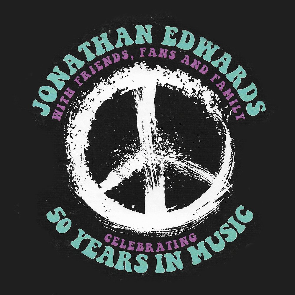 Celebrating 50 Years in Music - Jonathan Edwards