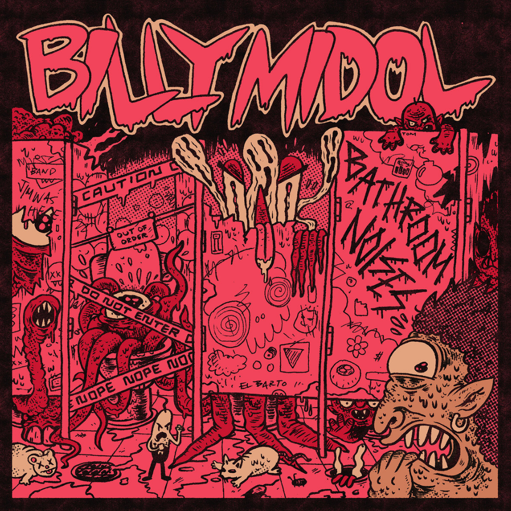 Bathroom Noises - Billy Midol