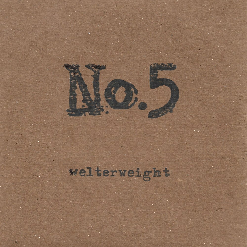 No. 5 - Welterweight