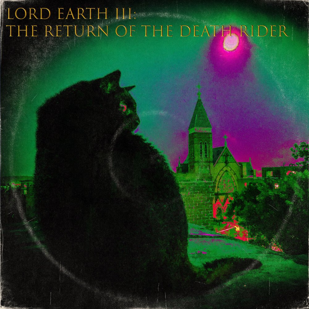 Lord Earth III Return of the Death Rider - Lord Earth