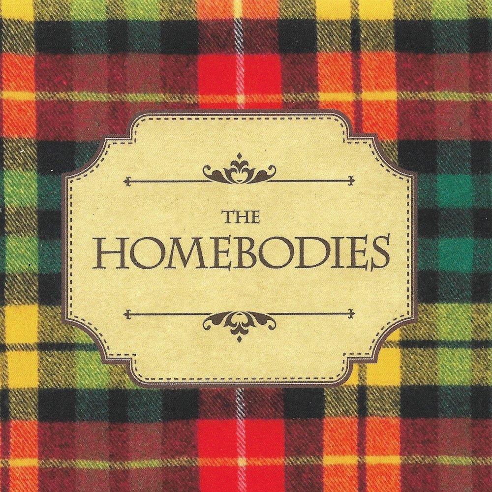 The Homebodies S/T