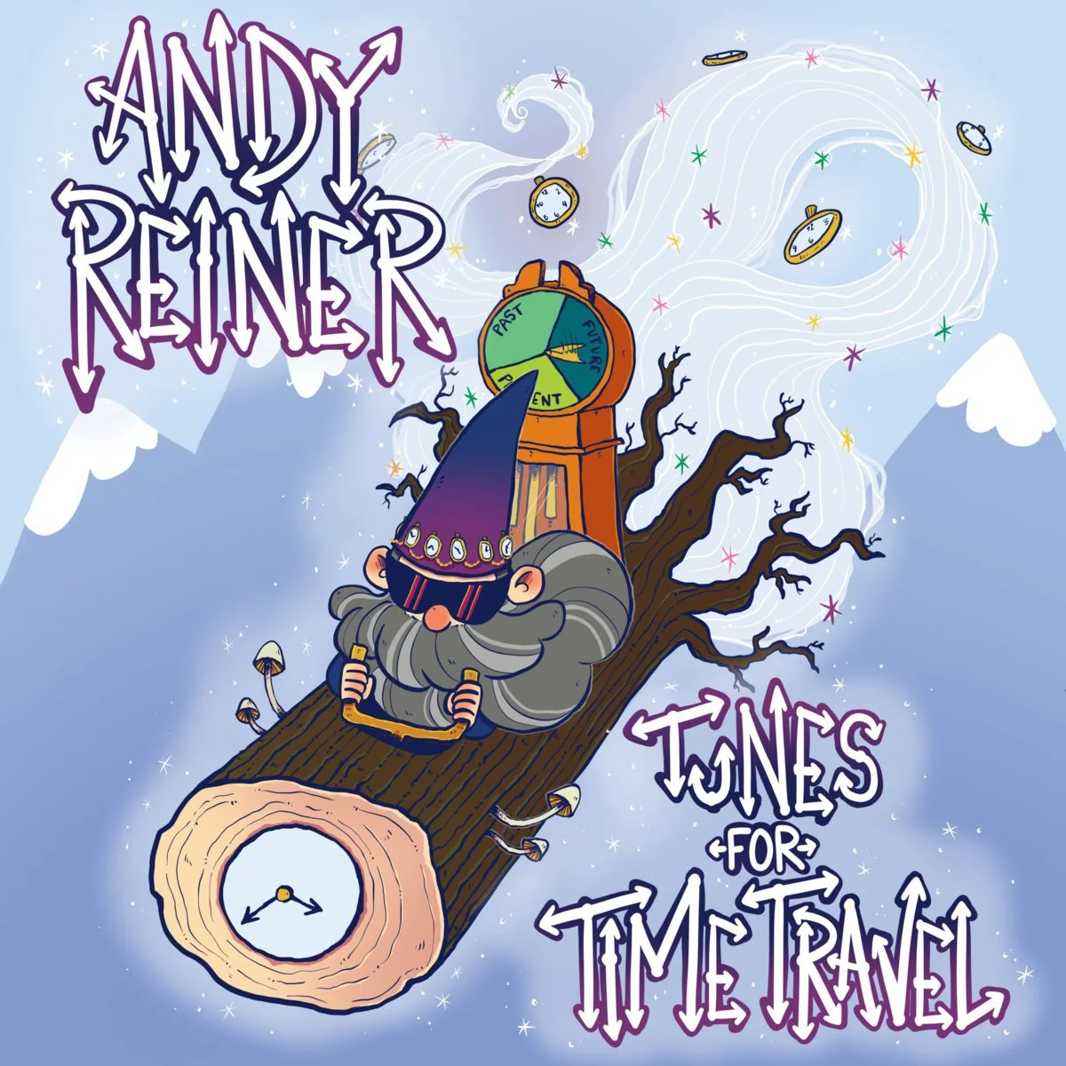 Tunes for Time Travel - Andy Reiner
