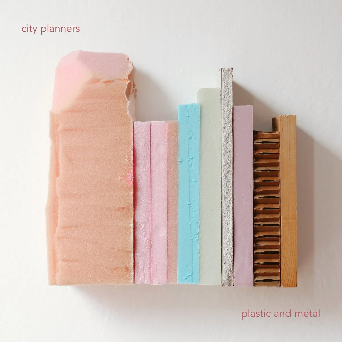 Plastic and Metal - City Planners