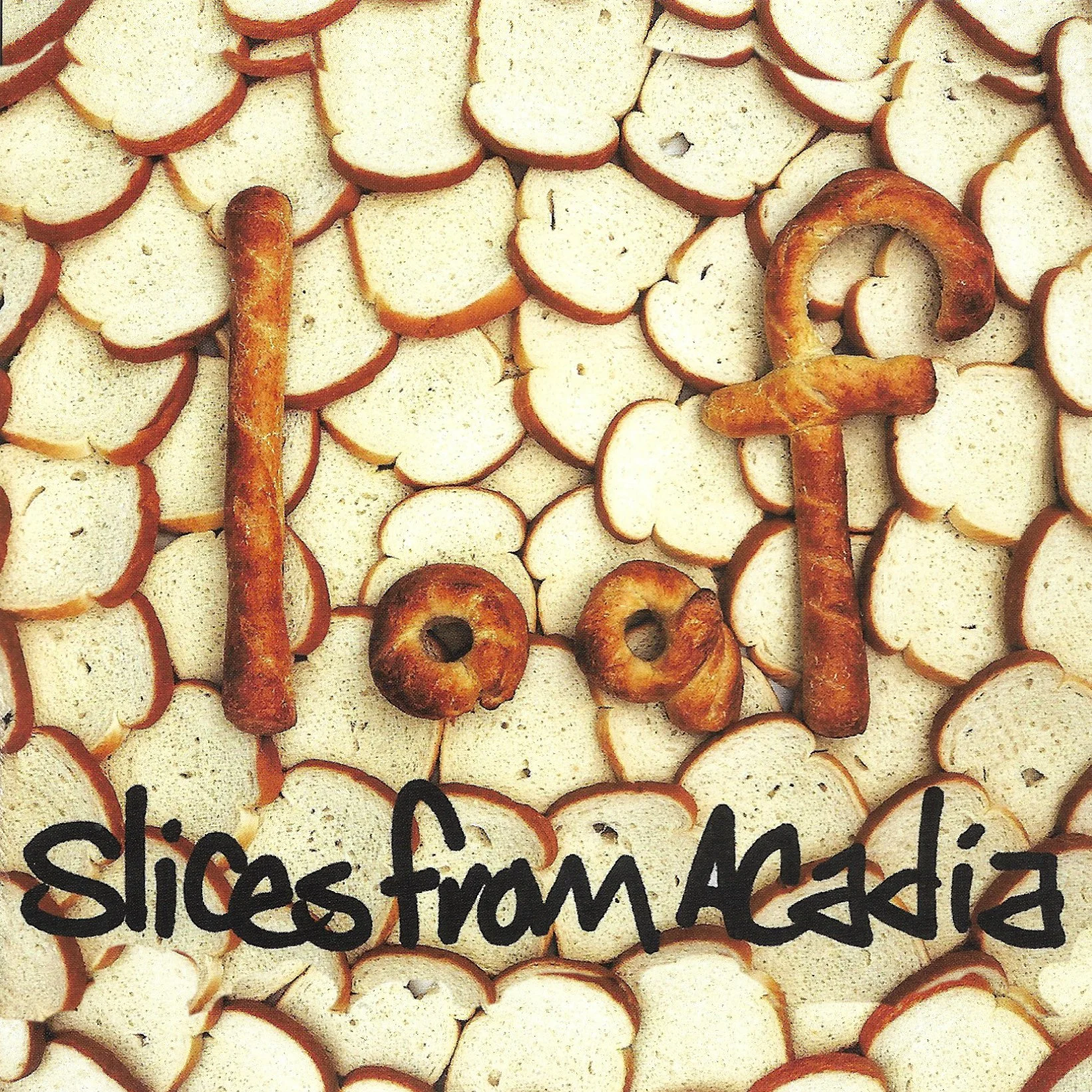 Loaf - Slices from Acadia