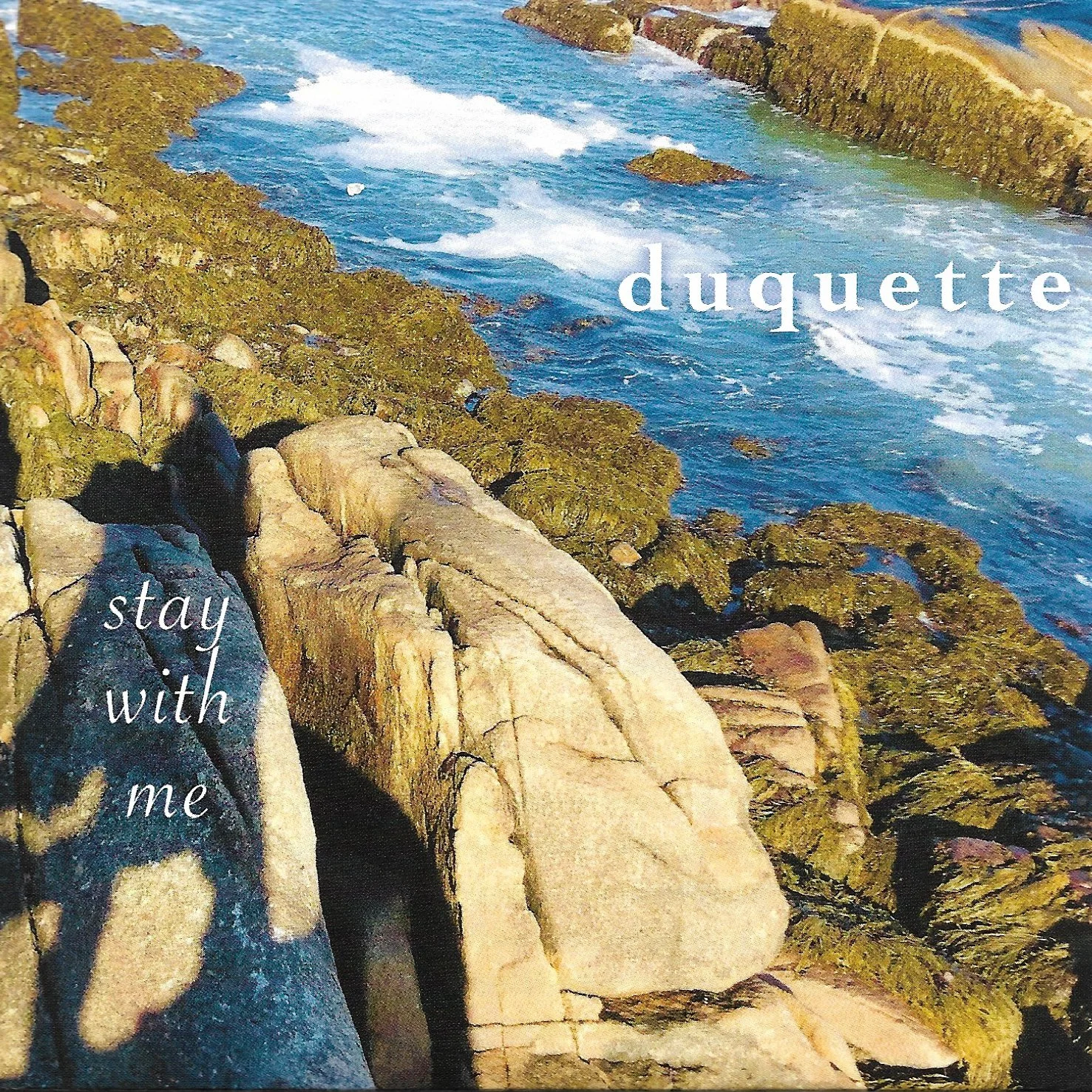 Duquette - Stay With Me