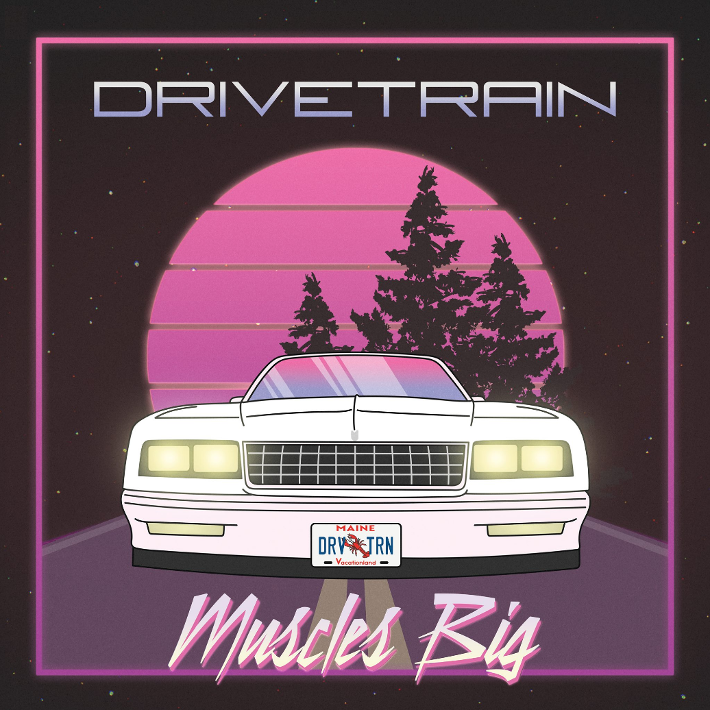 Muscles Big - Drivetrain