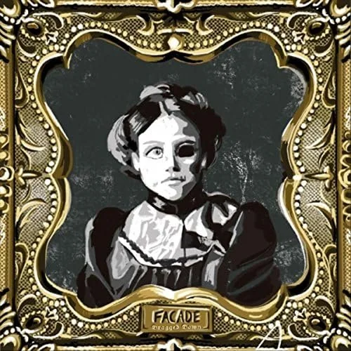 Facade - Dragged Down