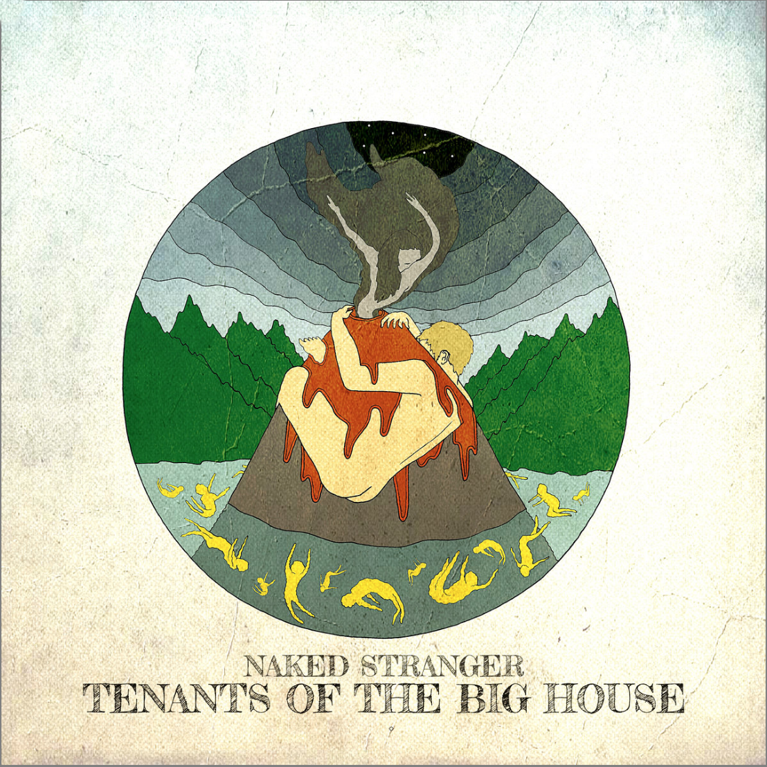 Tenants of the Big House - Naked Stranger