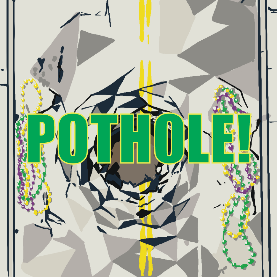Abstract illustration of a cracked concrete surface with a pothole in the center, decorated with colorful Mardi Gras beads, and the word 'POTHOLE!' in bold green text across the image.