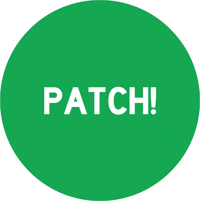 Green circular patch with the word 'PATCH!' in white capital letters.