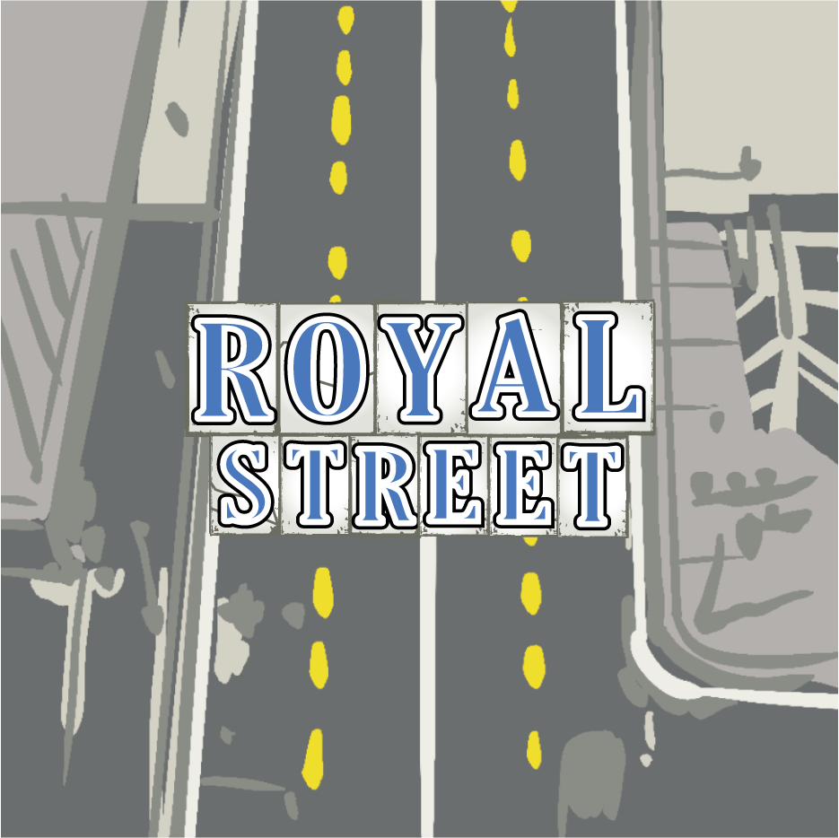 Illustration of a city street with a view from above, showing the road with yellow dashed dividing lines and surrounding buildings. The text 'Royal Street' is displayed prominently in the center.