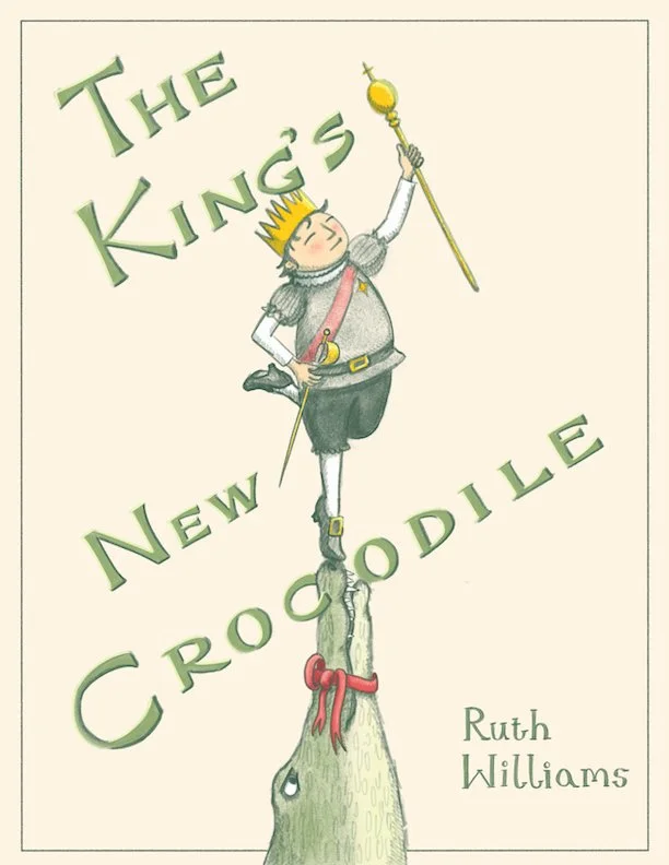 Pretend book cover for a children's book with a King standing on the nose of a crocodile. Kidlitart.
