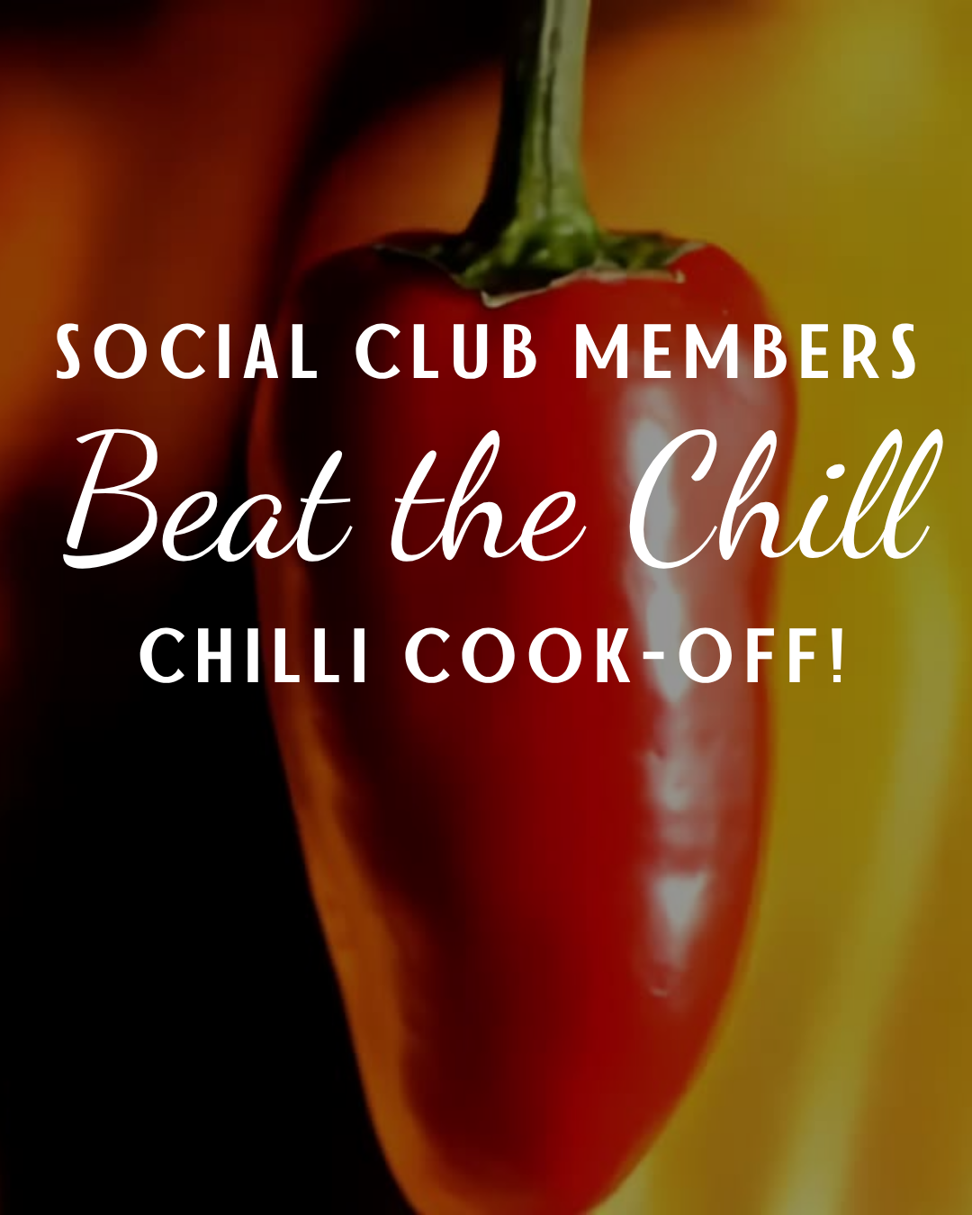 Social Club; Beat the Chill Chilli‑Off