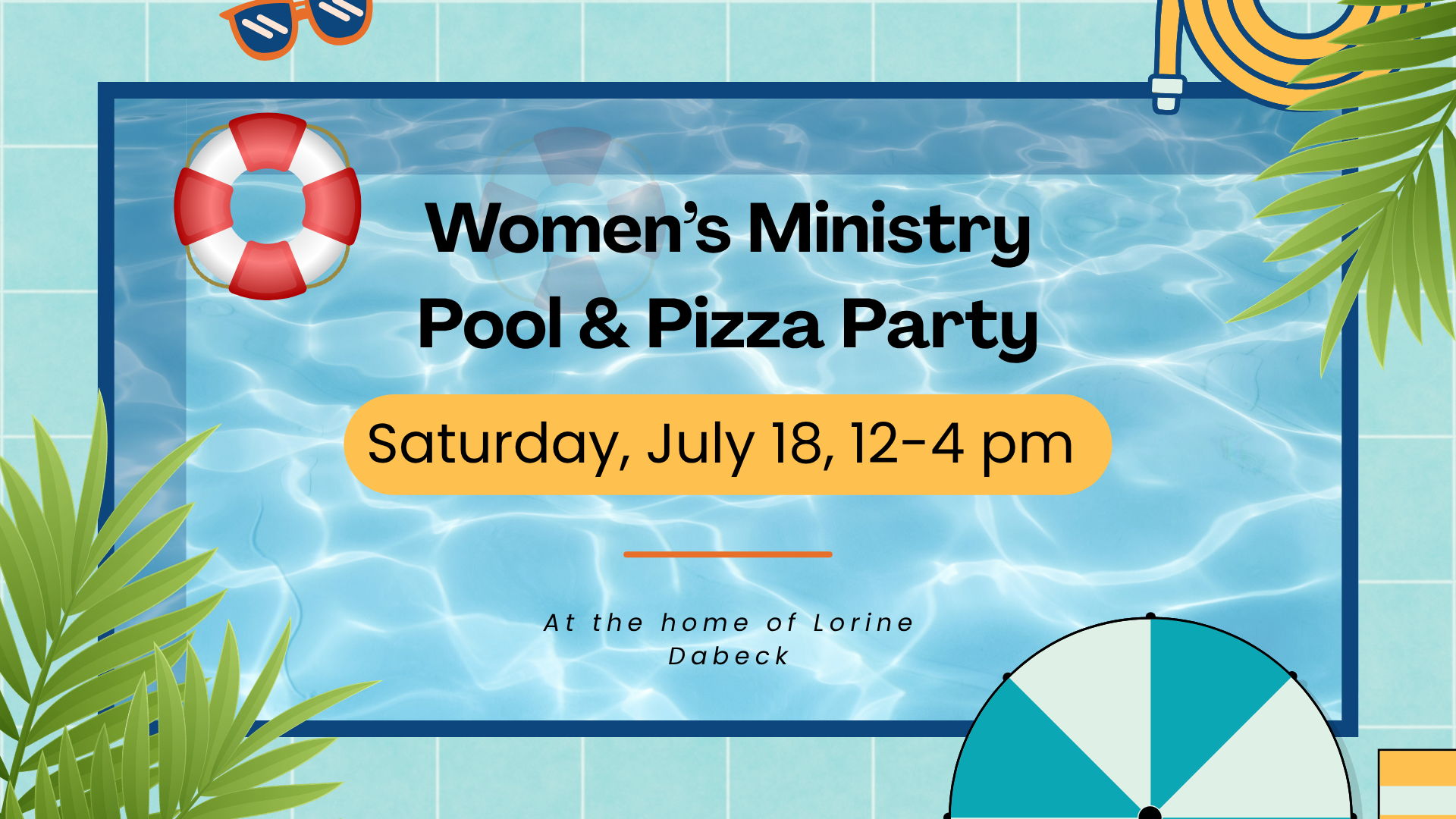 Women's Ministry Pool & Pizza Party