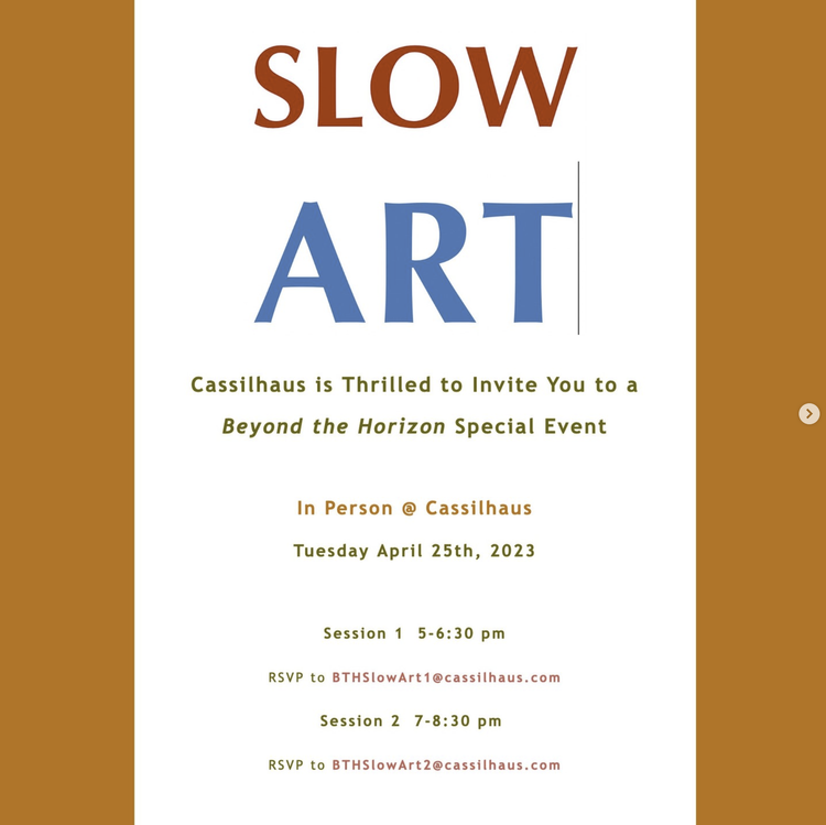 Slow Art Event at Cassilhaus