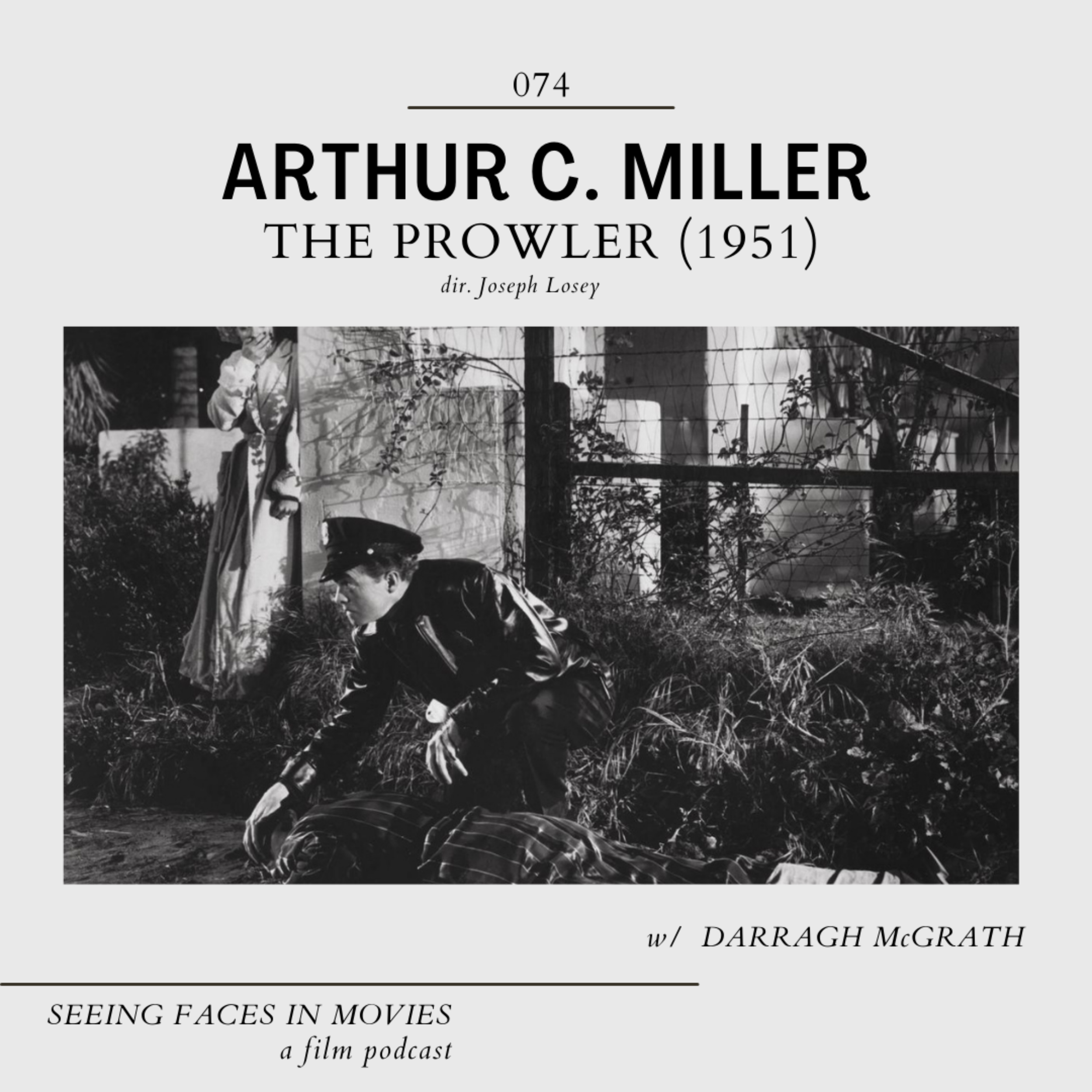 The Prowler (D.O.P. Arthur C. Miller 1951) w/ Darragh McGrath