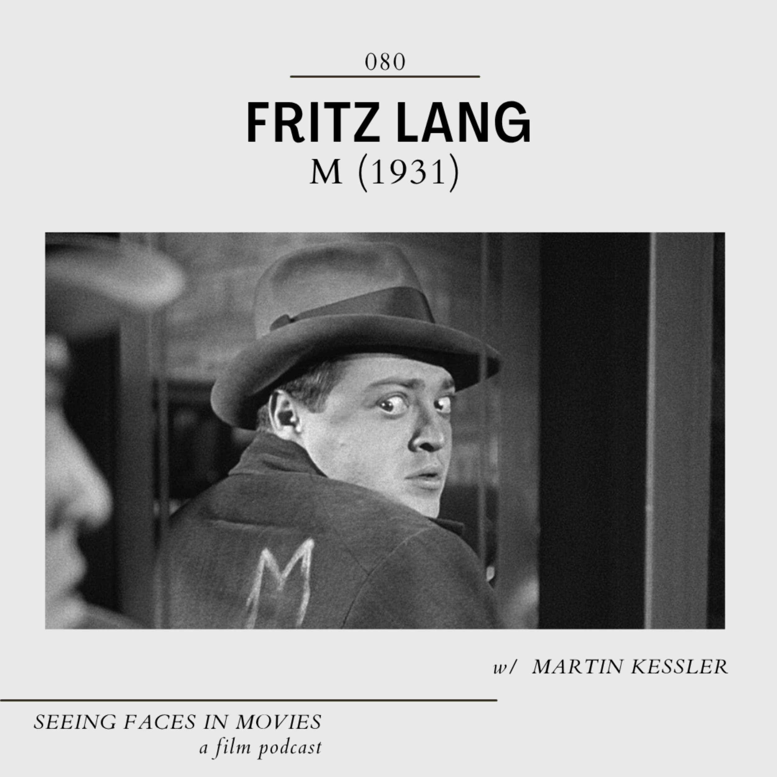 M (Fritz Lang 1931) w/ Martin Kessler (The Pink Smoke Podcast)