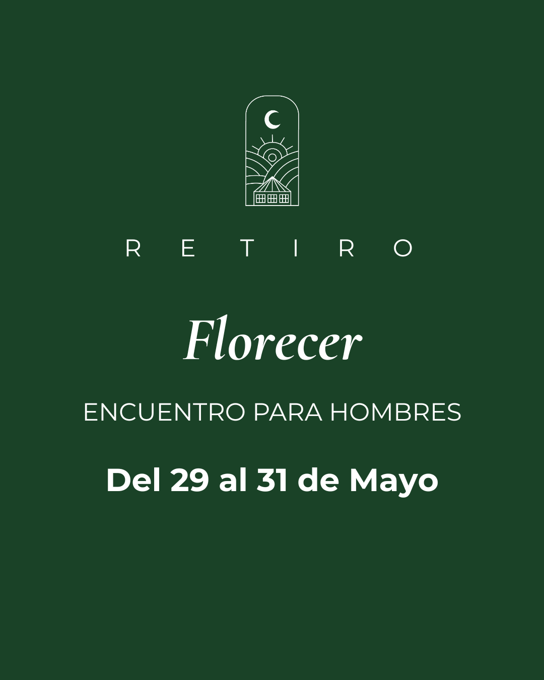 Retiro: Florecer, encuentro para hombres