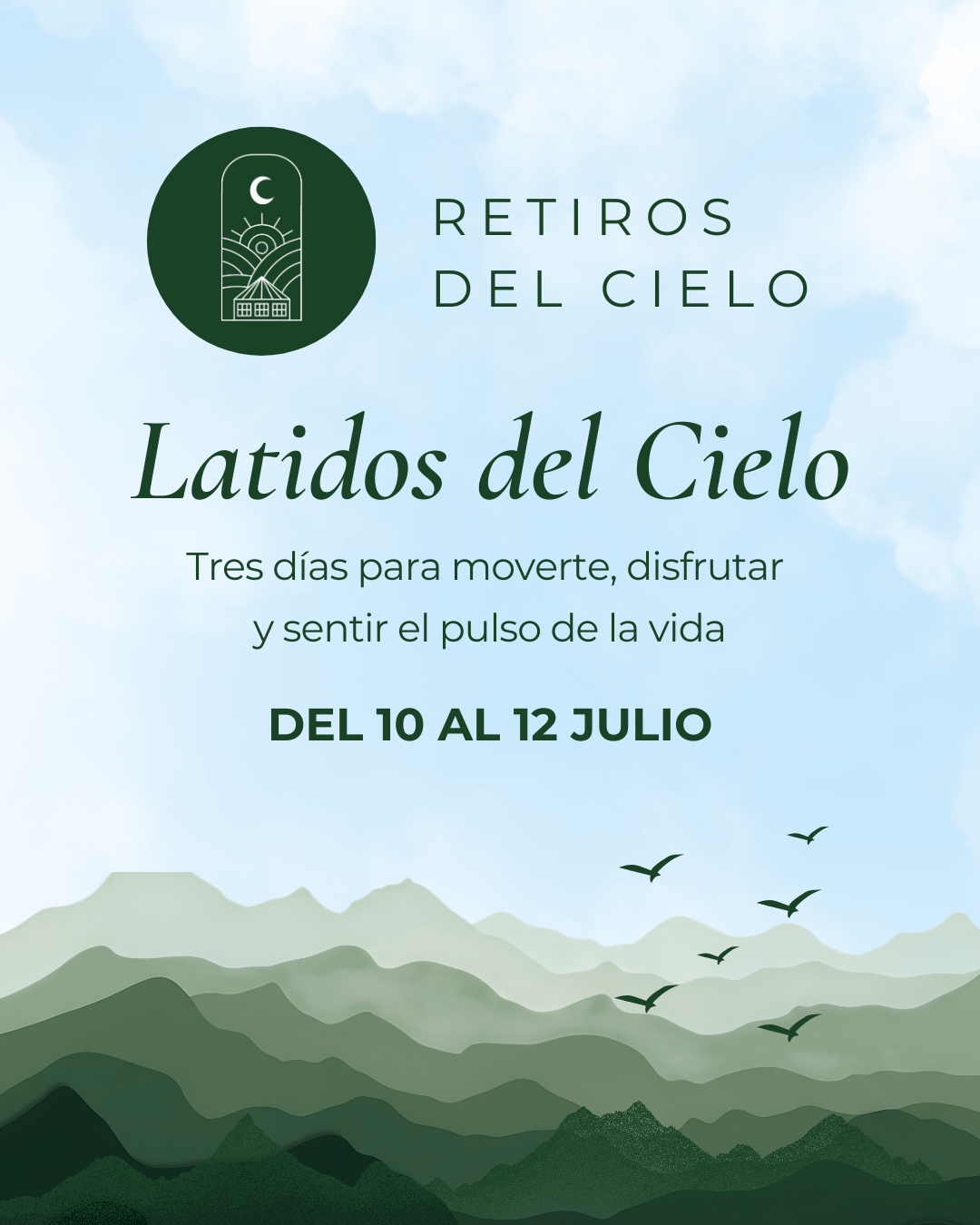 Retiro: LATIDOS DEL CIELO -  Segunda edición