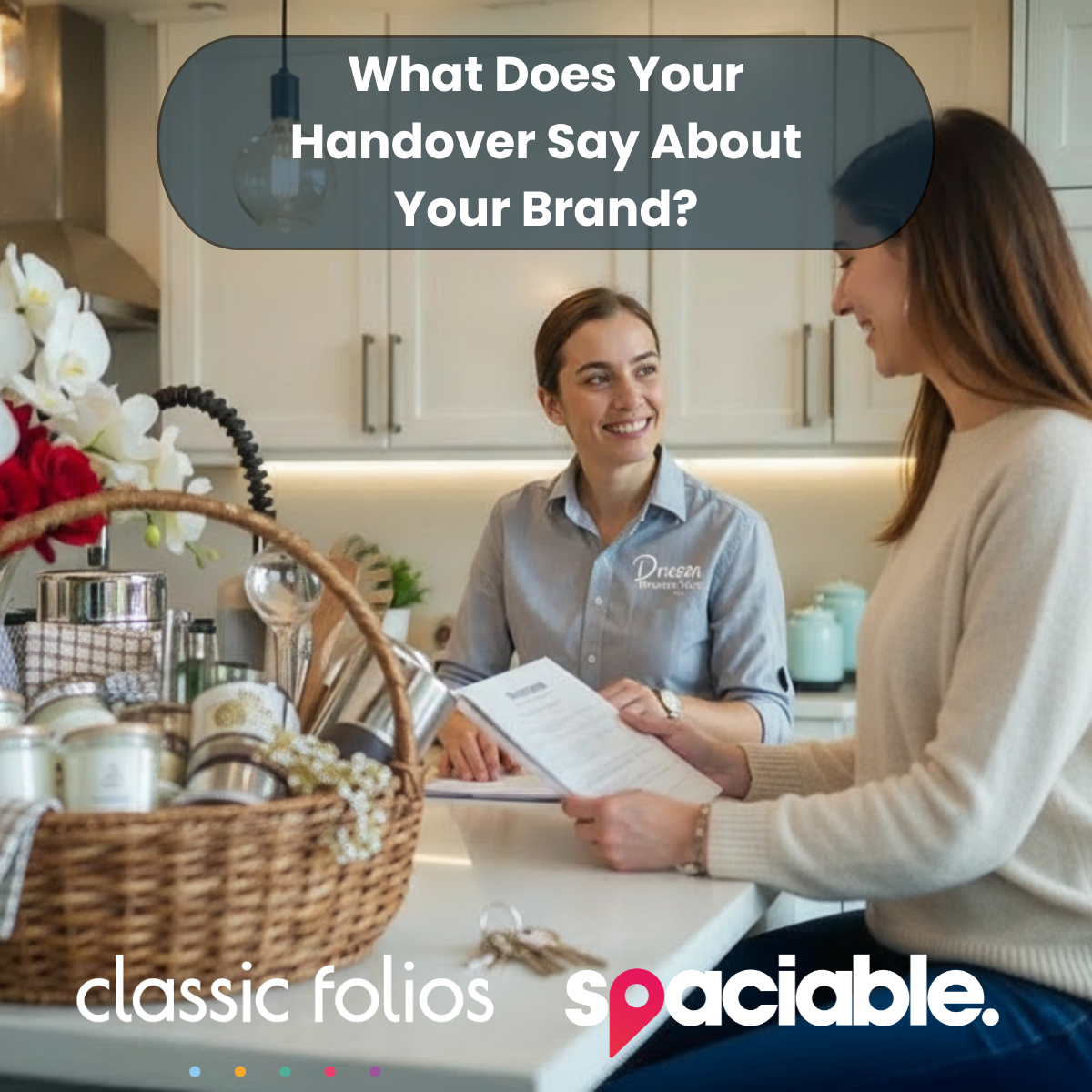 Homebuilder representative handing over new home, with flowers and gift hamper on kitchen counters.