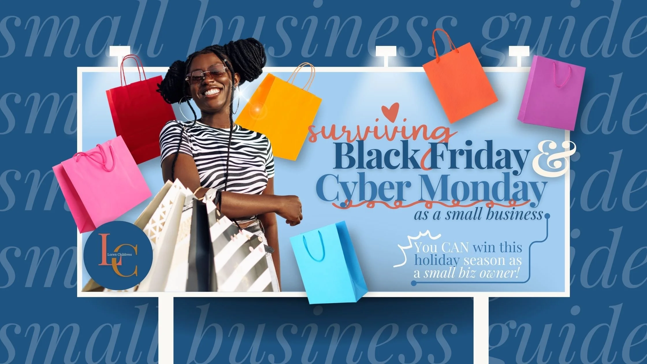The Small Biz Survival Guide to Black Friday &amp; Cyber Monday