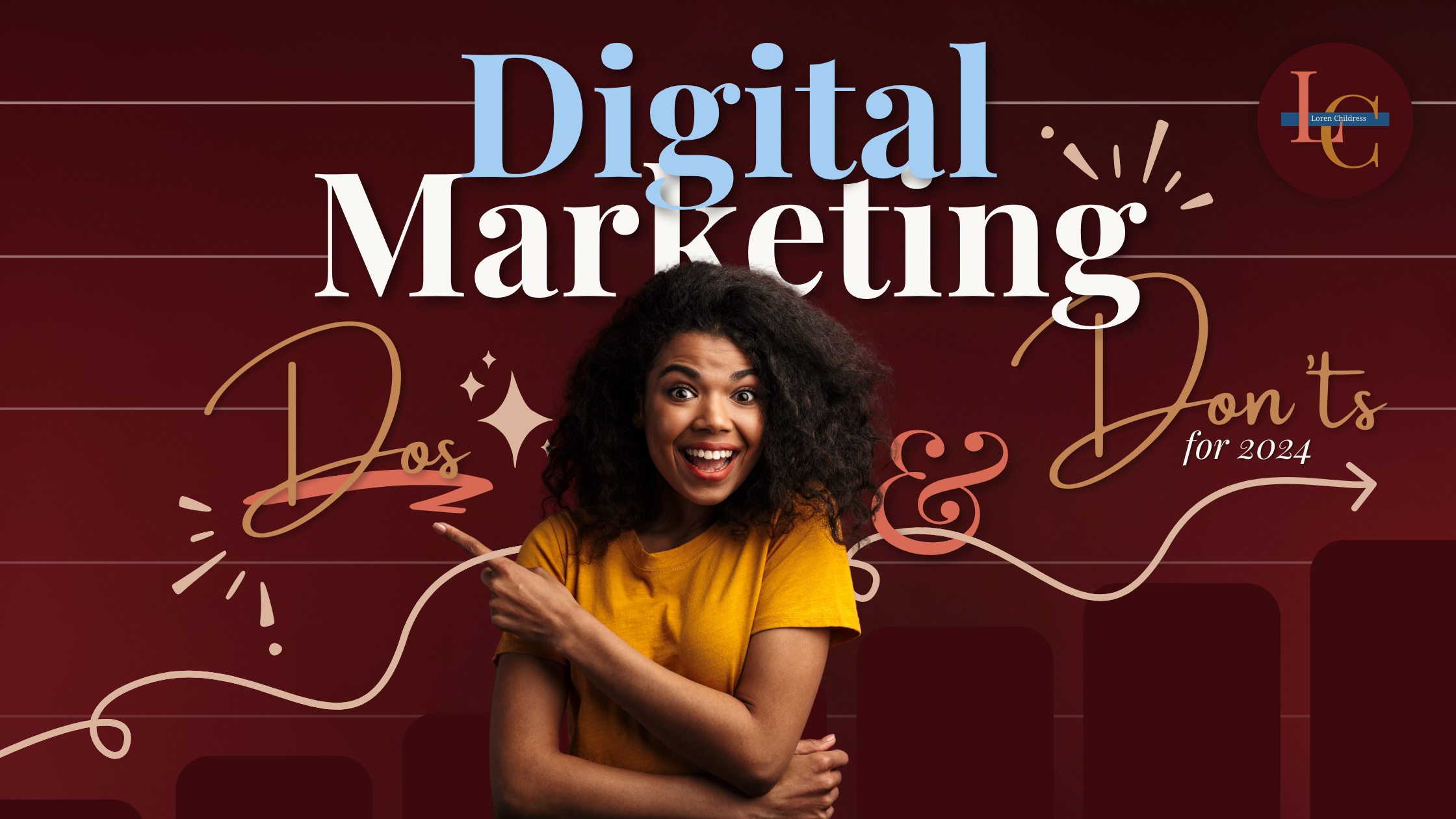 Marketing in 2024: Dos and Don’ts for Your Annual Strategy