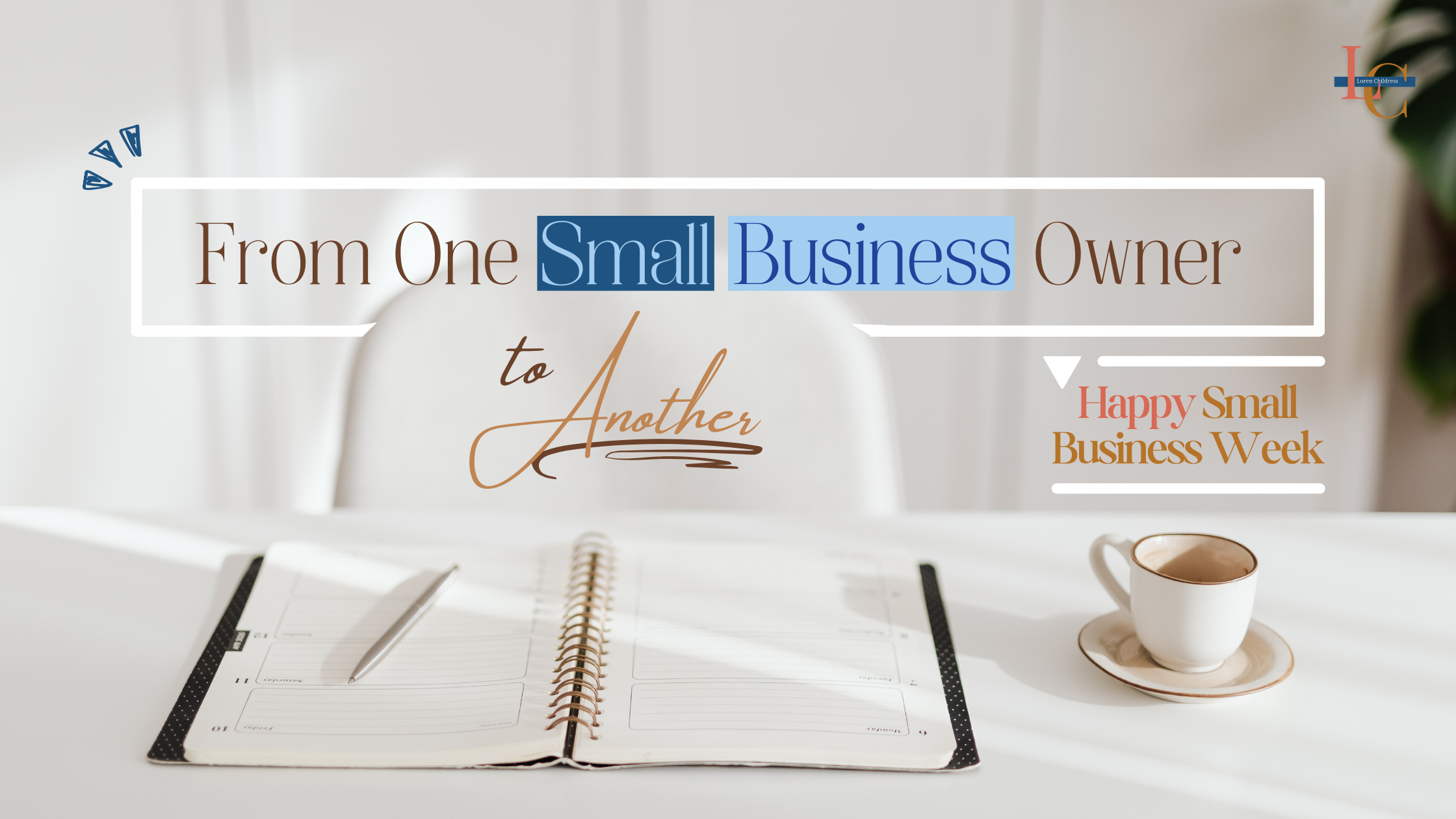 National Small Business Week: Celebrating the Contributions of Small Biz Owners