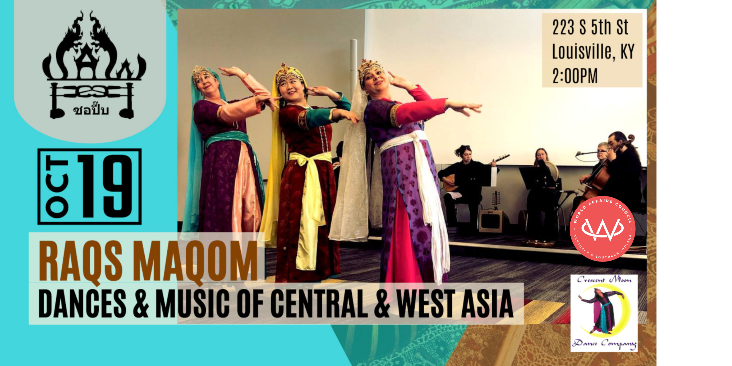 Raqs Maqom: Dances and Music of Central & West Asia