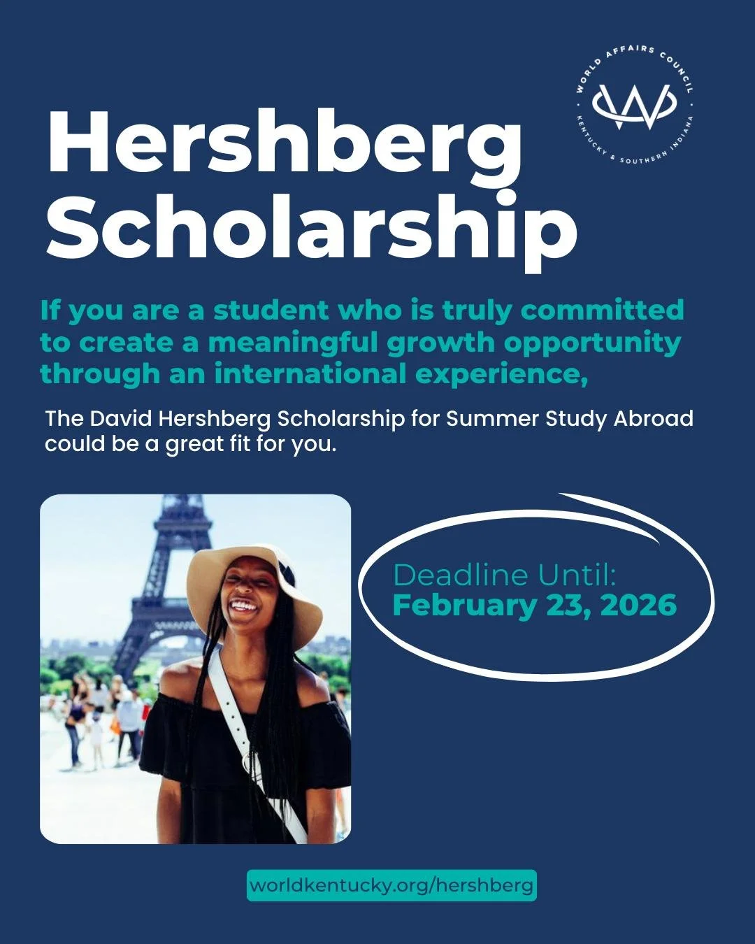 Global experiences shape global citizens.

The David Hershberg Scholarship supports students participating in at least 21 days abroad, gaining firsthand insight into cultures, communities, and global issues.

Deadline: February 28, 2025.
Apply today: