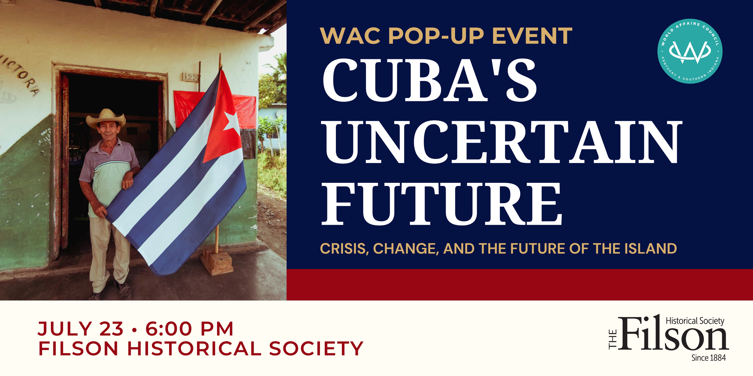 WAC POP-UP | Cuba’s Uncertain Future: Crisis, Change, and the Future of the Island