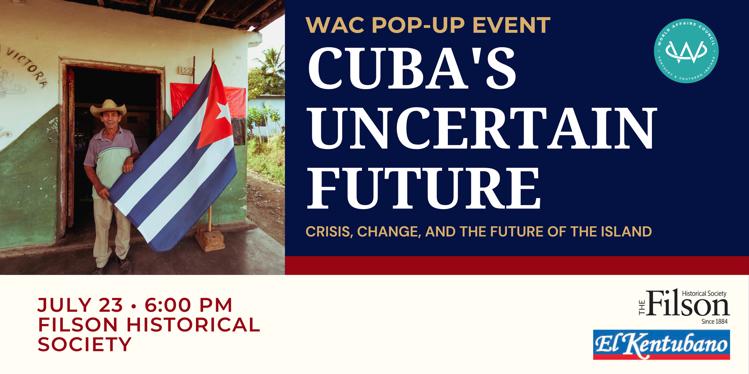 WAC POP-UP | Cuba’s Uncertain Future: Crisis, Change, and the Future of the Island