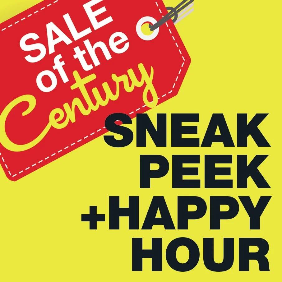Sale of the Century Sneak Peek + Happy Hour