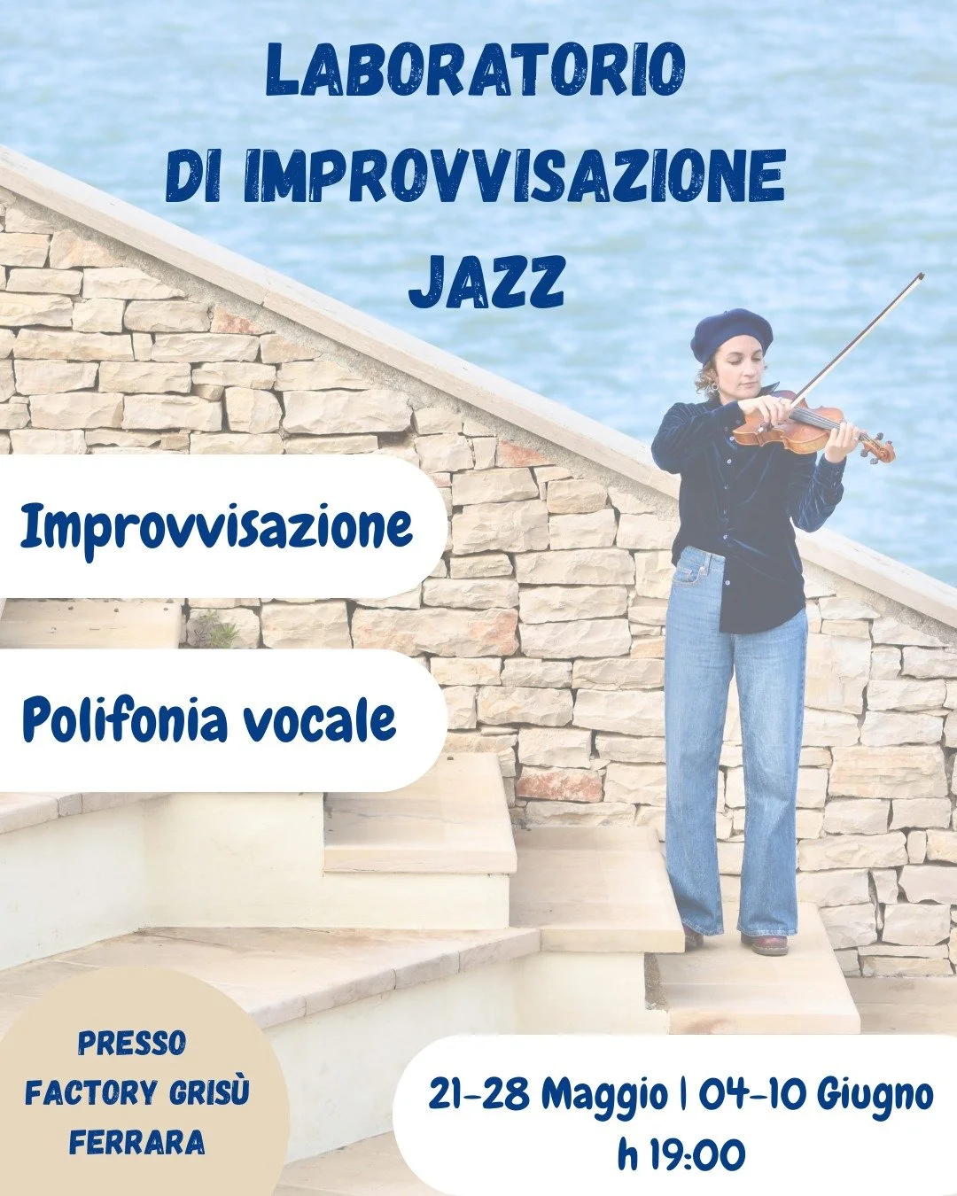 📍 Ferrara &ndash; @factorygrisu 
📅 21-28 Maggio | 04-10 Giugno (h 19:00)

Un laboratorio che intreccia la polifonia vocale all'improvvisazione jazz: riscaldamento vocale, studio di due standard jazz arrangiati per ensemble corale, improvvisazione e