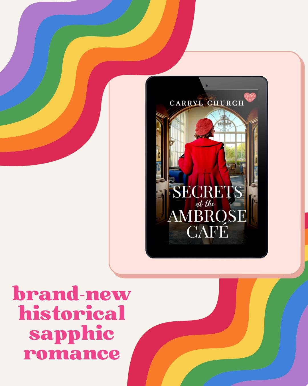 🌈 The perfect way to wrap up Pride Month &mdash;
Dive into a brand-new historical sapphic romance that celebrates love through the ages 📚💖🏳️&zwj;🌈

📚 Secrets at the Ambrose Caf&eacute; by Carryl Church (@carrylchurch)
💫 OUT NOW for only 0.99!
