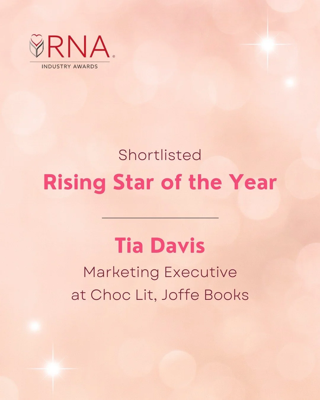 🩷 Exciting news! 🩷
We&rsquo;re thrilled to announce that our very own Marketing Executive, Tia Davis, has been shortlisted for Rising Star of the Year at the RNA Industry Awards! 🎉

The winner will be revealed on November 3rd. Fingers crossed!🤞

