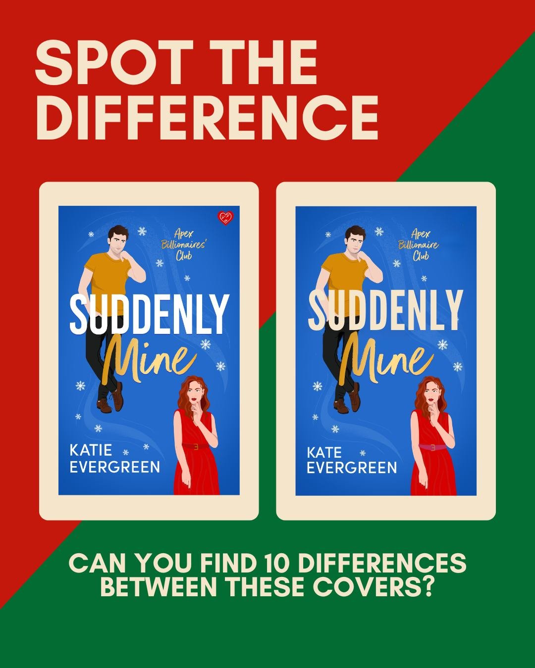 👀 Ready for a challenge? 
See how many differences you can spot between these Suddenly Mine covers!🎄