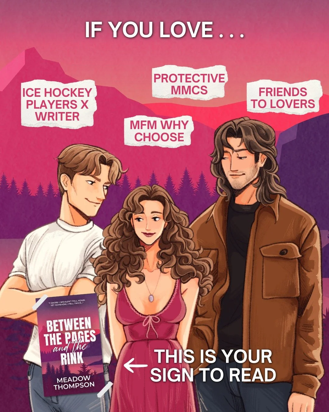 If you love these tropes . . .  you&rsquo;re going to be obsessed with this 😏

📖 BETWEEN THE PAGES AND THE RINK by Meadow Thompson
👉 Link in bio
📚 Available on Kindle Unlimited 

🩷 MFM Why Choose
🏒 Ice Hockey Players x Writer
🩷 Friends-to-Love