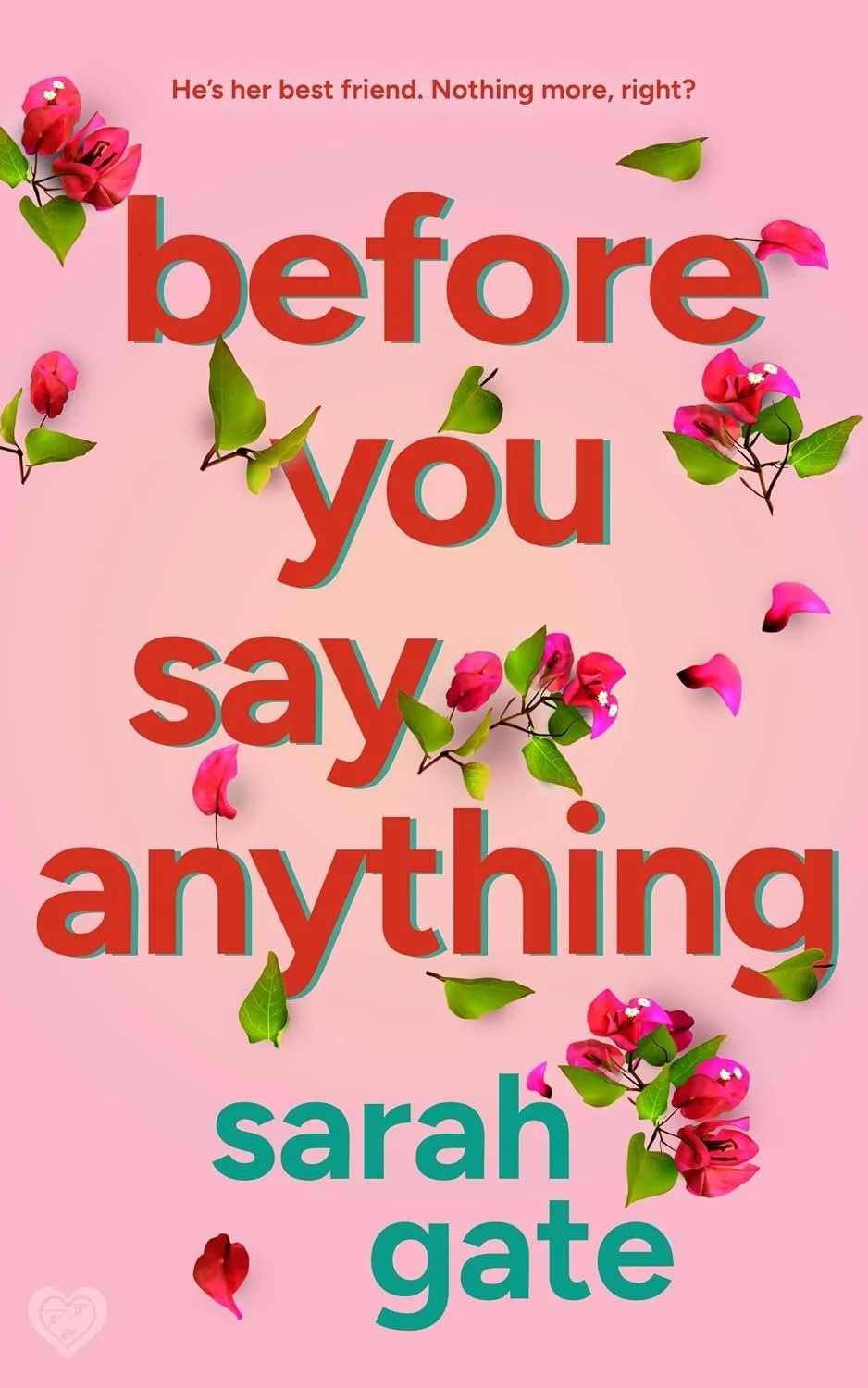 BEFORE YOU SAY ANYTHING.jpg