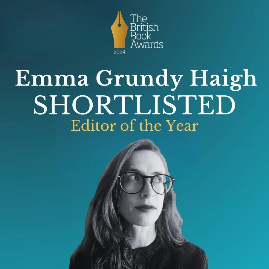 BRITISH BOOK AWARDS 2024: JOFFE BOOKS EDITORIAL DIRECTOR EMMA GRUNDY HAIGH SHORTLISTED FOR EDITOR OF THE YEAR AWARD