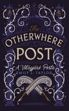The Otherwhere Post by Emily J. Taylor