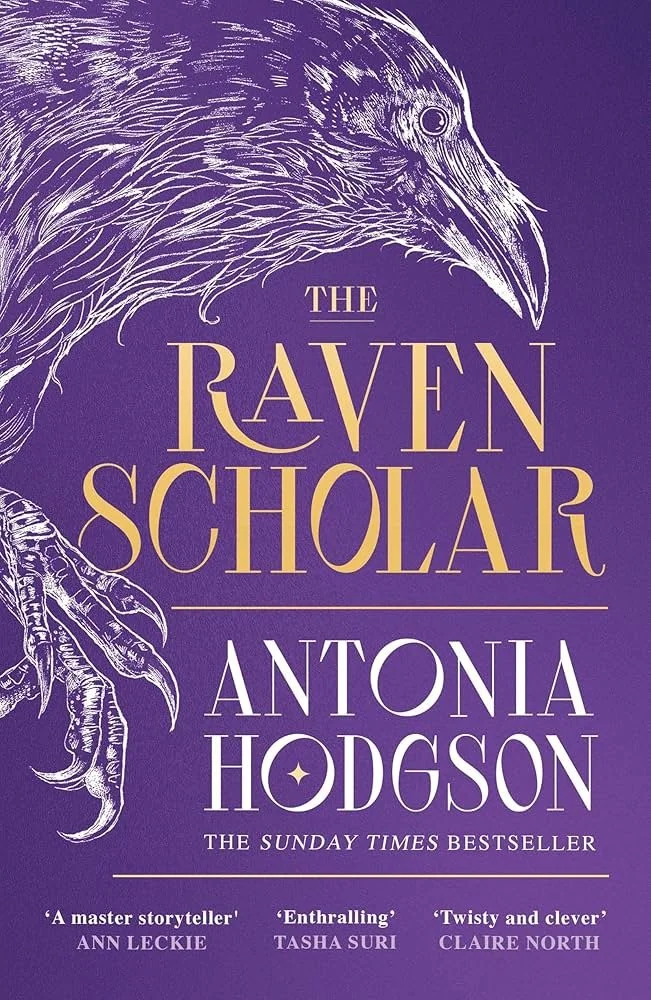 The Raven Scholar by Antonia Hodgson